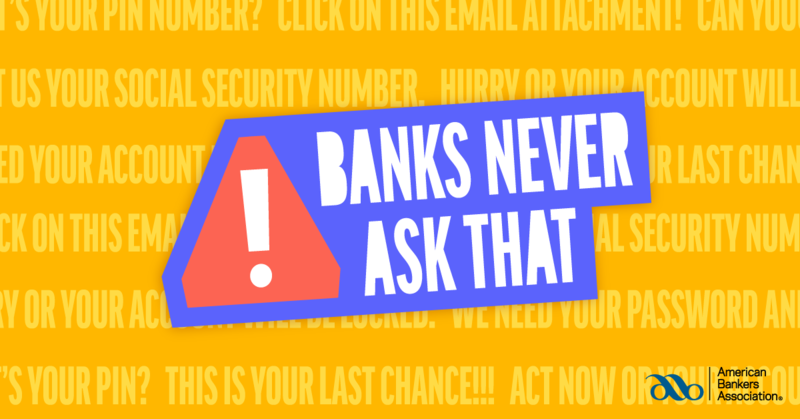 First Community Bank Joins ABA and Banks Across U.S. for #BanksNeverAskThat Anti-Phishing Campaign